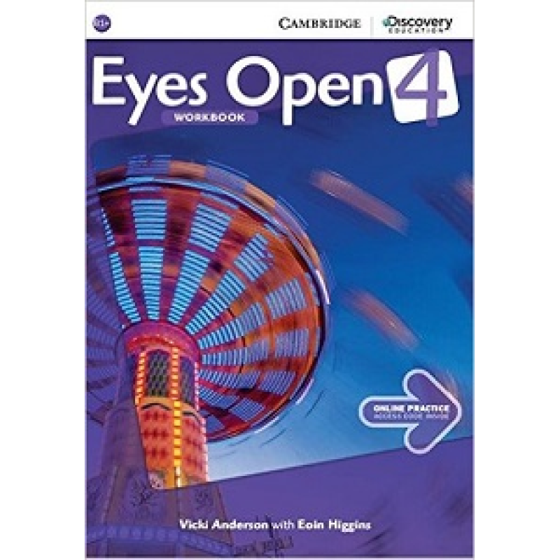 Eyes Open Level 4 Workbook with Online Practice Eyes Open Level 4 Workbook with Online Practice