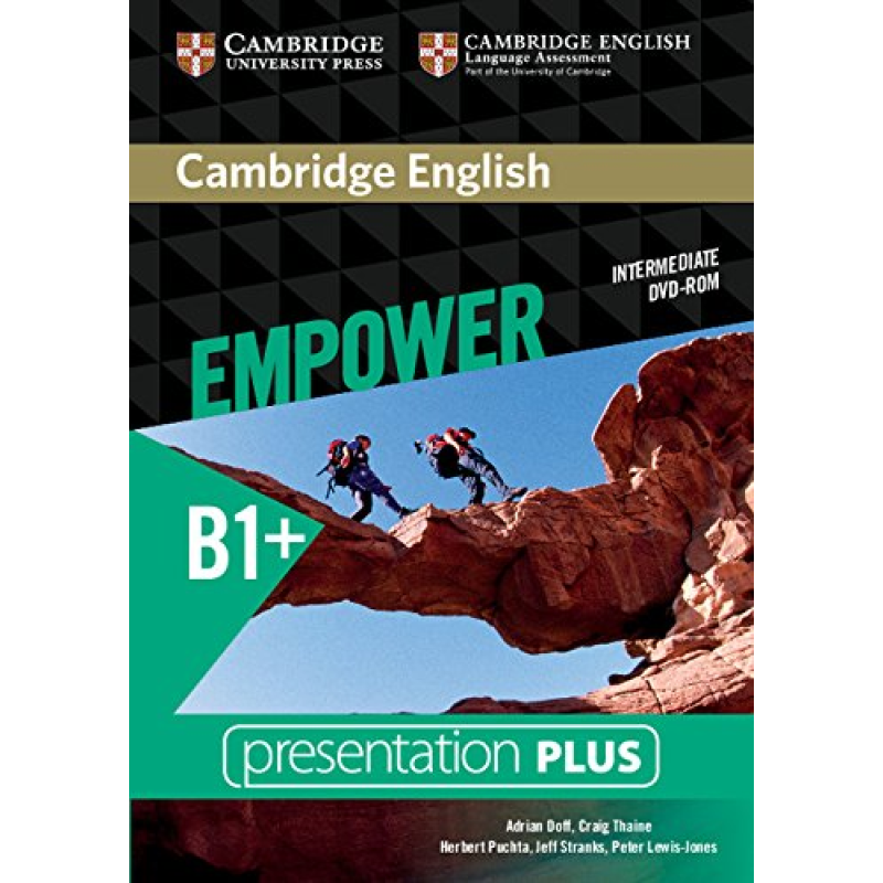 Cambridge English Empower B1+ Intermediate Presentation Plus DVD-ROM Cambridge English Empower B1+ Intermediate Presentation Plus DVD-ROM