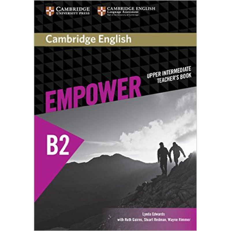 Cambridge English Empower B2 Upper-Intermediate TB Cambridge English Empower B2 Upper-Intermediate TB