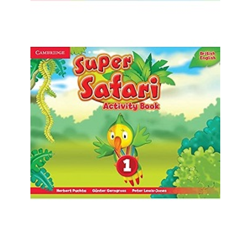 Super Safari 1 Activity Book Super Safari 1 Activity Book