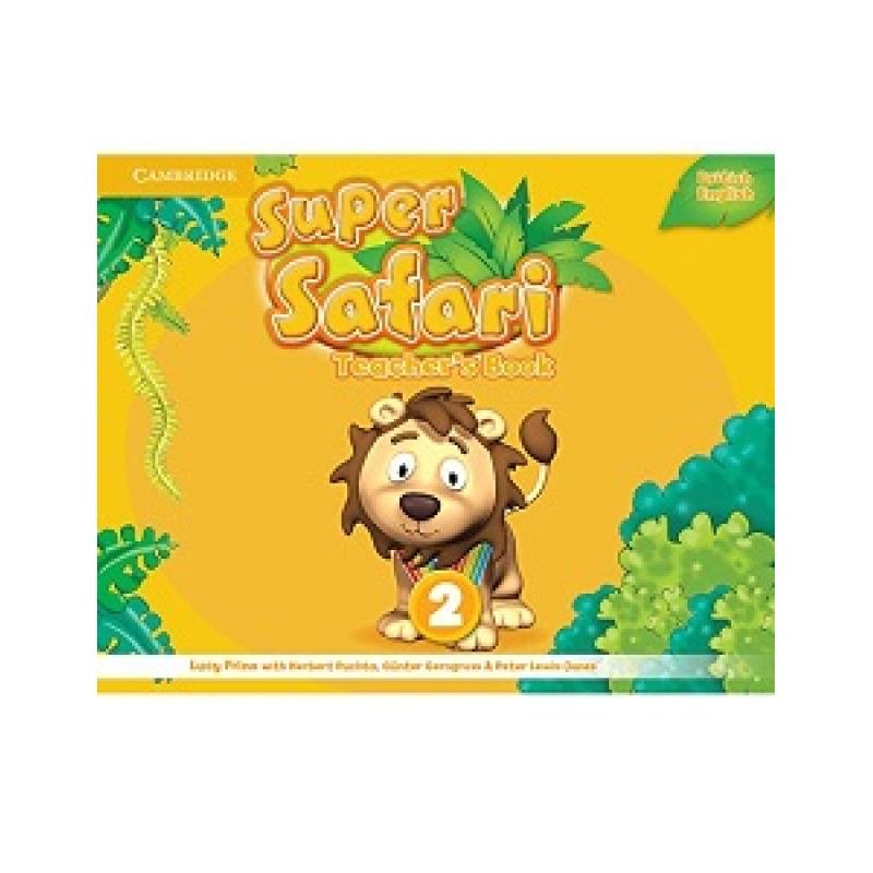 Super Safari 2 Teacher's Book Super Safari 2 Teacher's Book