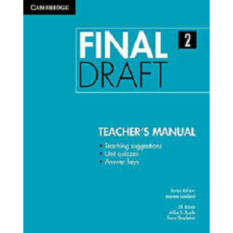 Final Draft Level 2 Teacher's Manual Final Draft Level 2 Teacher's Manual