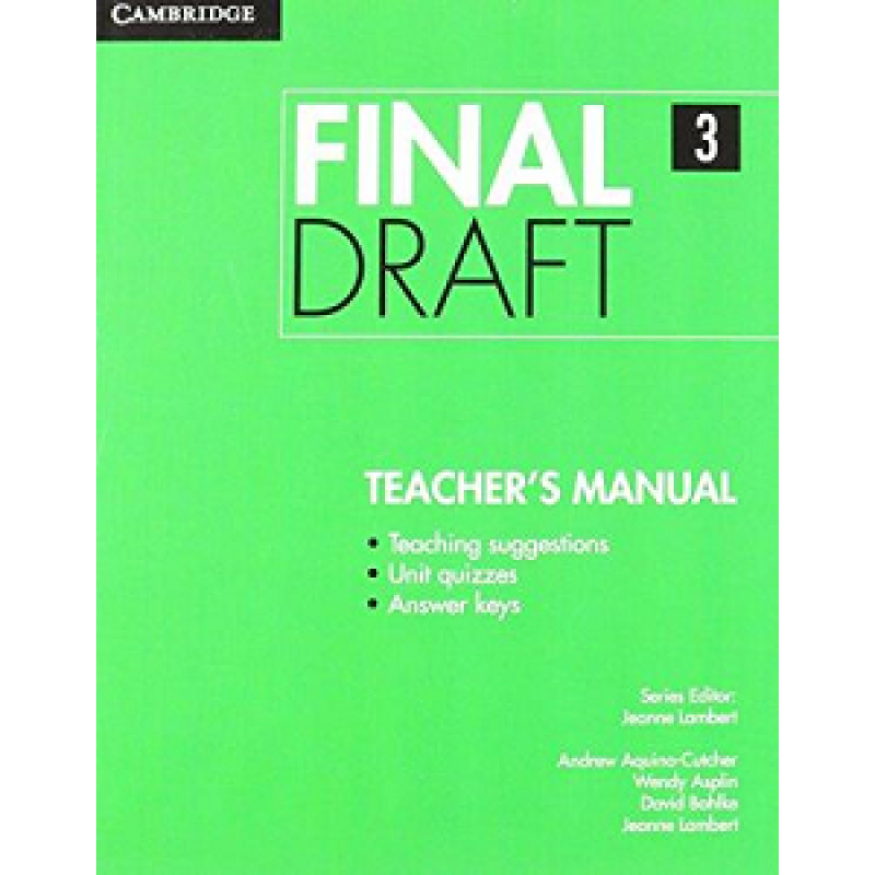 Final Draft Level 3 Teacher's Manual Final Draft Level 3 Teacher's Manual