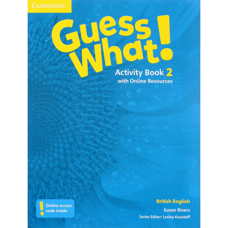 Guess What! Level 2 Activity Book with Online Resources Guess What! Level 2 Activity Book with Online Resources