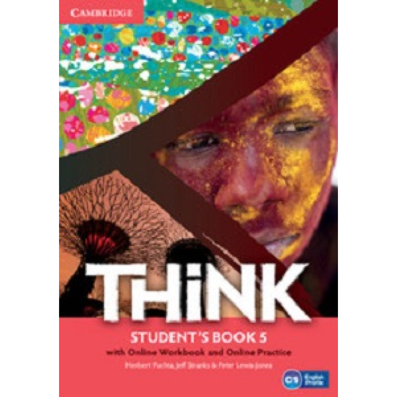 Think 5 (C1) Student's Book with Online Workbook and Online Practice Think 5 (C1) Student's Book with Online Workbook and Online Practice