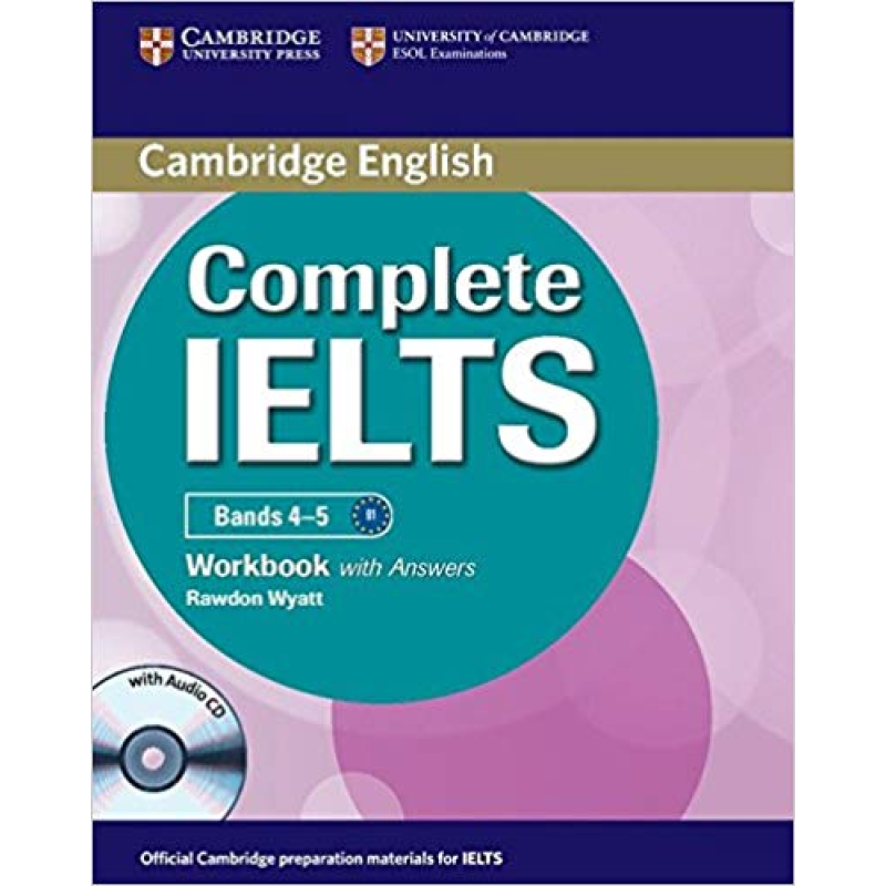 Complete IELTS Bands 4-5 Workbook with Answers with Audio CD Complete IELTS Bands 4-5 Workbook with Answers with Audio CD