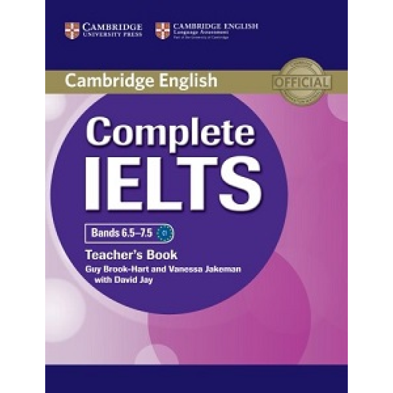 Complete IELTS Bands 6.5-7.5 Teacher's Book Complete IELTS Bands 6.5-7.5 Teacher's Book
