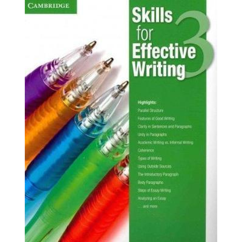 Skills for Effective Writing 3 Student's Book Skills for Effective Writing 3 Student's Book