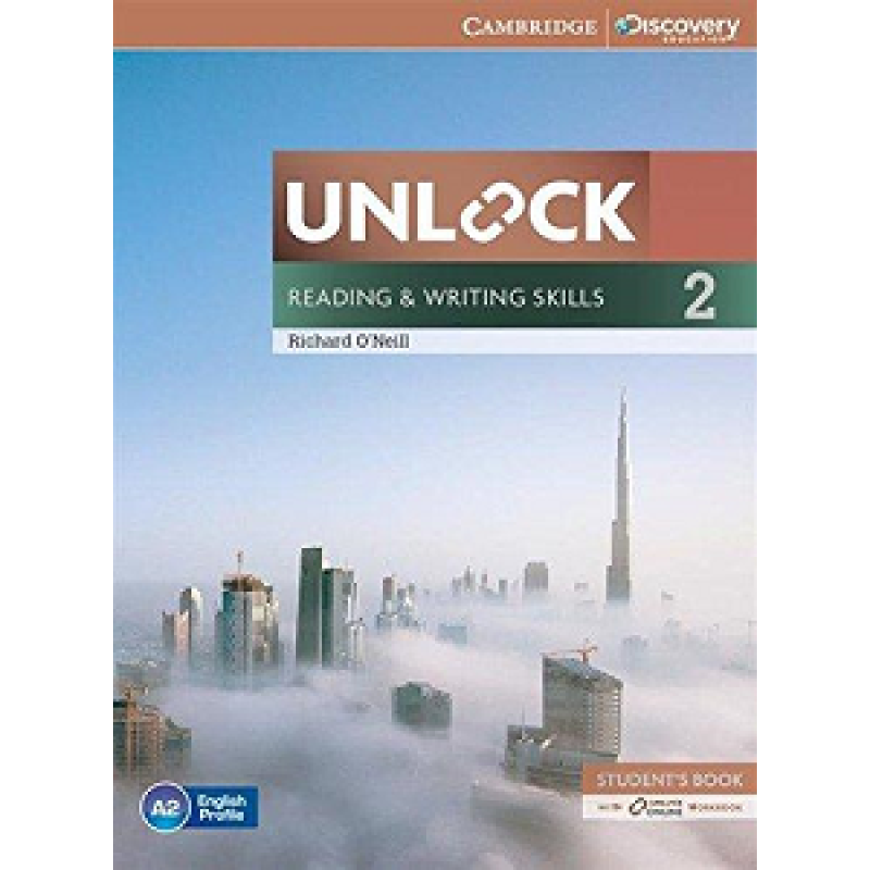 Unlock 2 Reading and Writing Skills Student's Book and Online Workbook Unlock 2 Reading and Writing Skills Student's Book and Online Workbook