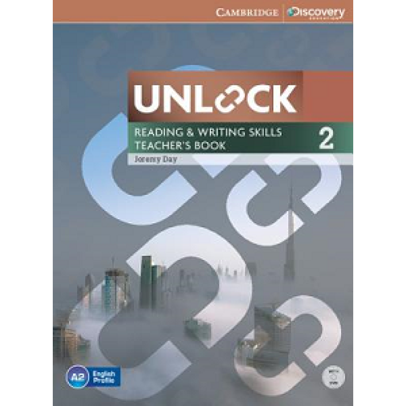 Unlock 2 Reading and Writing Skills Teacher's Book with DVD Unlock 2 Reading and Writing Skills Teacher's Book with DVD