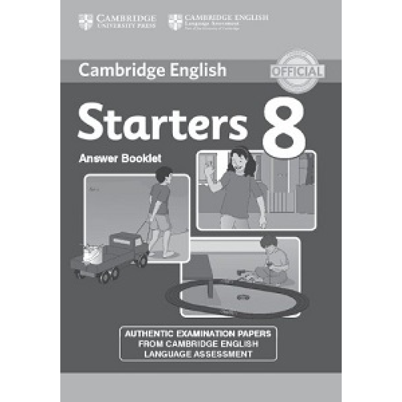 Cambridge YLE Tests 8 Starters Answer Booklet Cambridge YLE Tests 8 Starters Answer Booklet