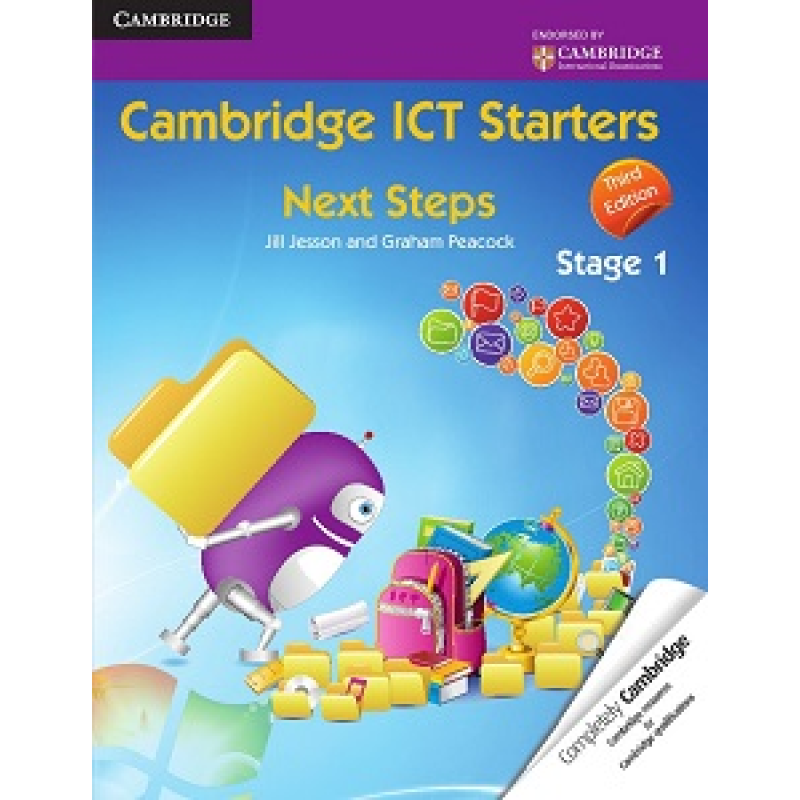Cambridge ICT Starters Next Steps: Stage 1 Cambridge ICT Starters Next Steps: Stage 1