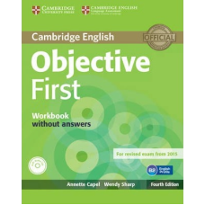 Objective First Fourth edition WB without answers with Audio CD