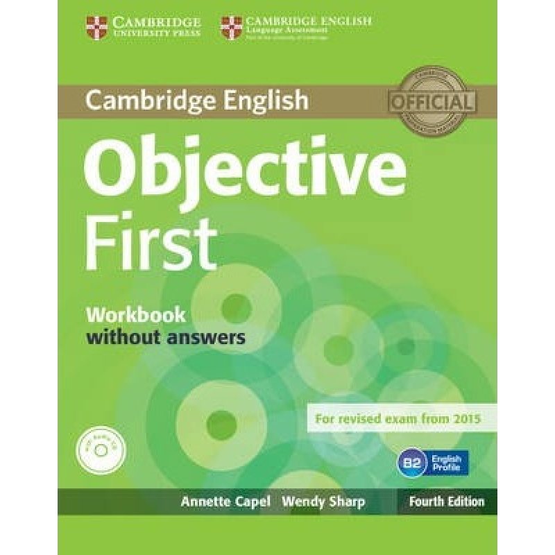 Objective First Fourth edition WB without answers with Audio CD Objective First Fourth edition WB without answers with Audio CD