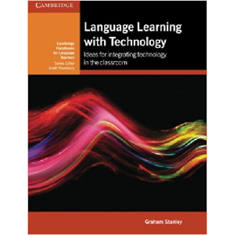 Language Learning with Technology Language Learning with Technology