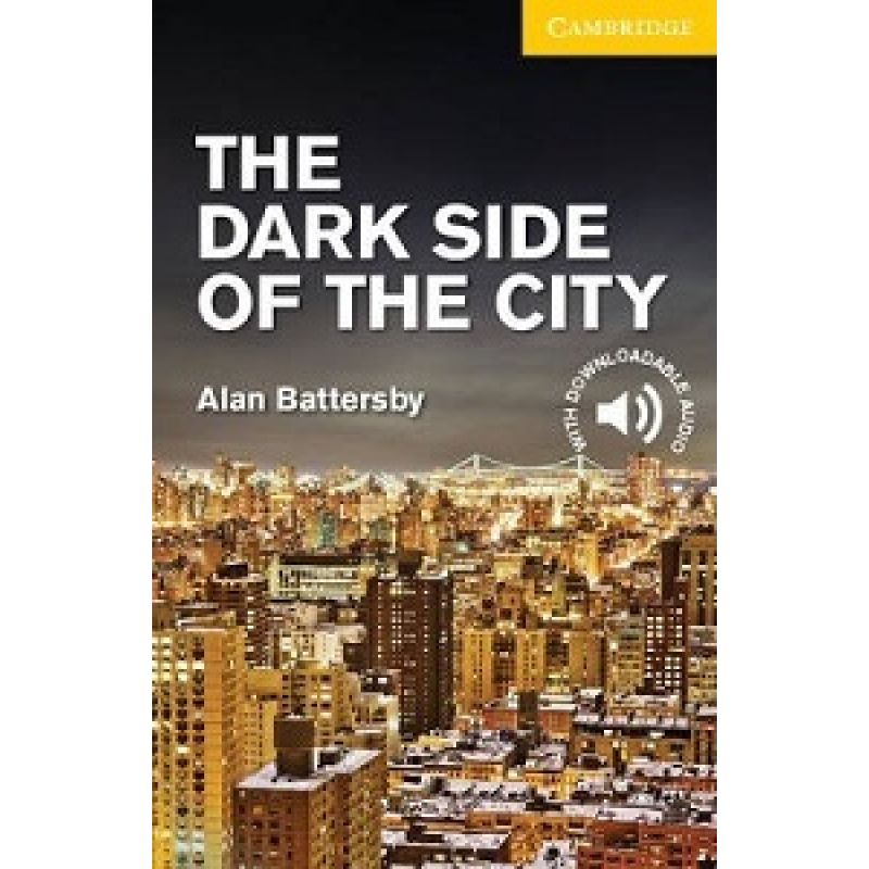 CER 2 The Dark Side of the City CER 2 The Dark Side of the City