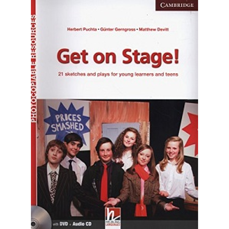 Get on Stage! Book with DVD and Audio CD Get on Stage! Book with DVD and Audio CD