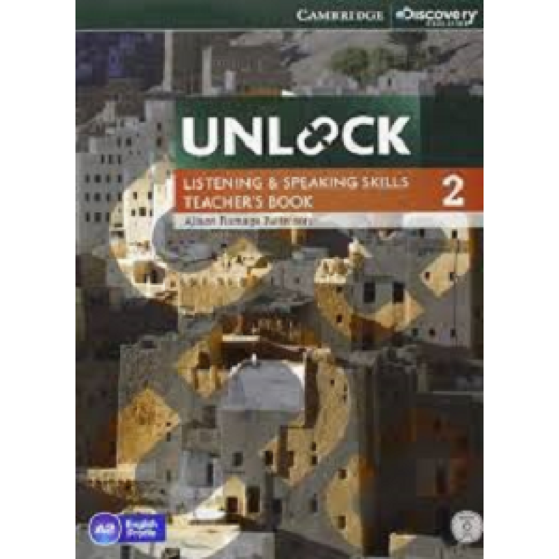 Unlock 2 Listening and Speaking Skills Teacher's Book with DVD Unlock 2 Listening and Speaking Skills Teacher's Book with DVD