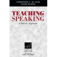 Teaching Speaking A Holistic Approach