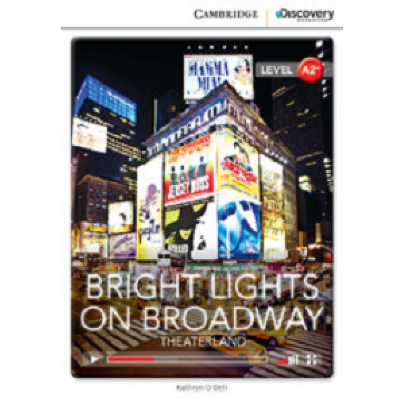 CDIR A2+ Bright Lights on Broadway: Theaterland (Book with Online Access) CDIR A2+ Bright Lights on Broadway: Theaterland (Book with Online Access)
