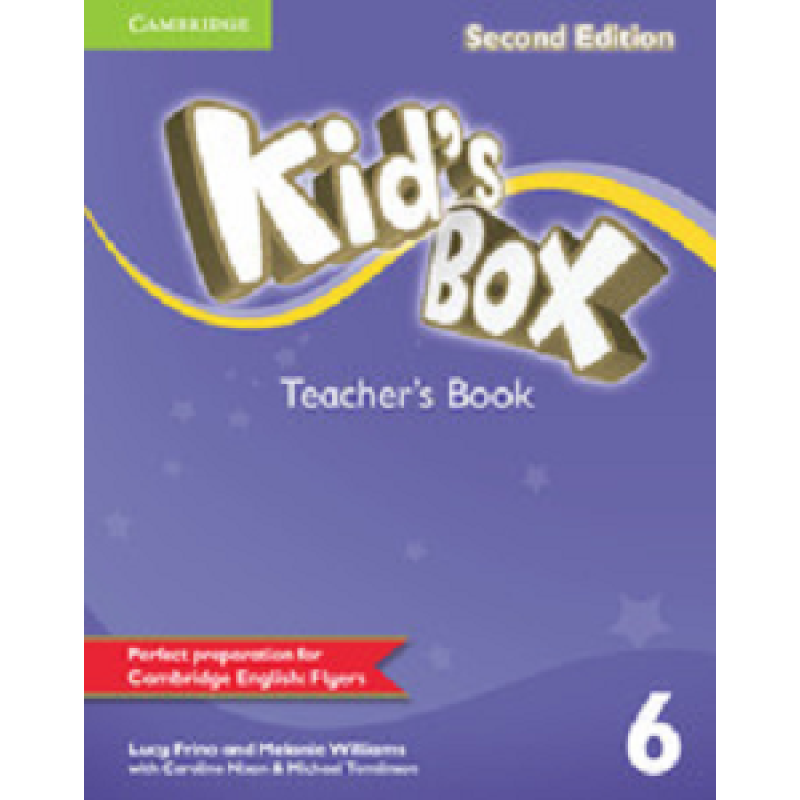 Kid's Box Second edition 6 Teacher's Book Kid's Box Second edition 6 Teacher's Book