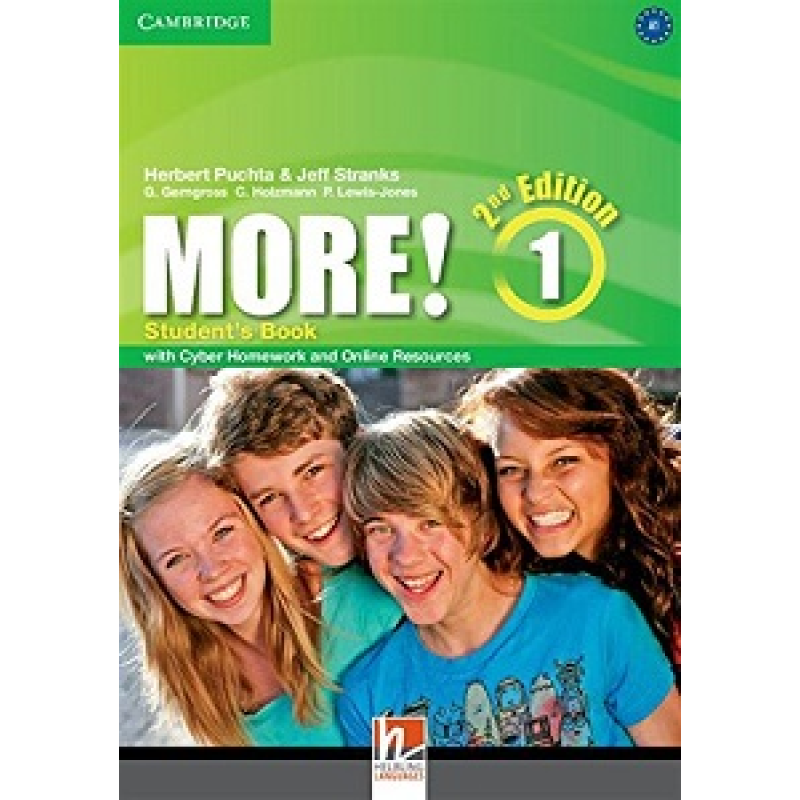 More! Second edition 1 SB with Cyber Homework and Online Resources More! Second edition 1 SB with Cyber Homework and Online Resources