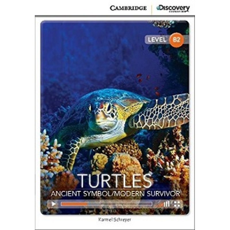 CDIR B2 Turtles: Ancient Symbol/Modern Survivor (Book with Online Access) CDIR B2 Turtles: Ancient Symbol/Modern Survivor (Book with Online Access)