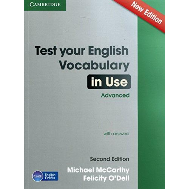 Test Your English Vocabulary in Use 2nd Edition Advanced with Answers Test Your English Vocabulary in Use 2nd Edition Advanced with Answers