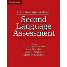Cambridge Guide to Second Language Assessment,The [Paperback]