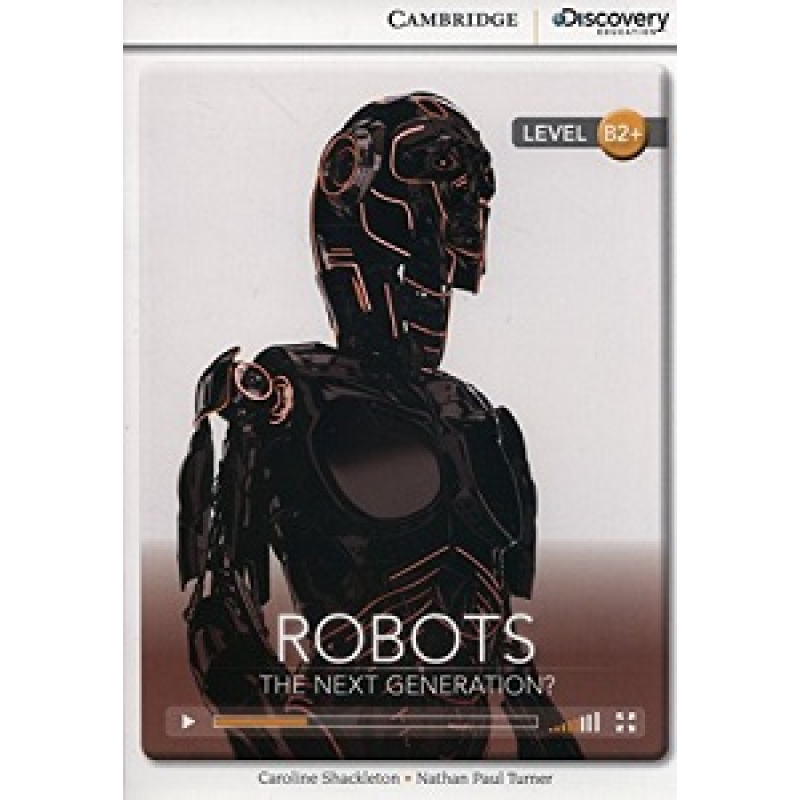CDIR B2+ Robots: The Next Generation? (Book with Online Access) CDIR B2+ Robots: The Next Generation? (Book with Online Access)