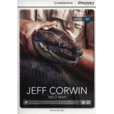 CDIR A1 Jeff Corwin: Wild Man (Book with Online Access)