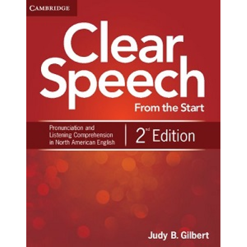 Clear Speech from the Start 2nd Edition Student's Book Clear Speech from the Start 2nd Edition Student's Book