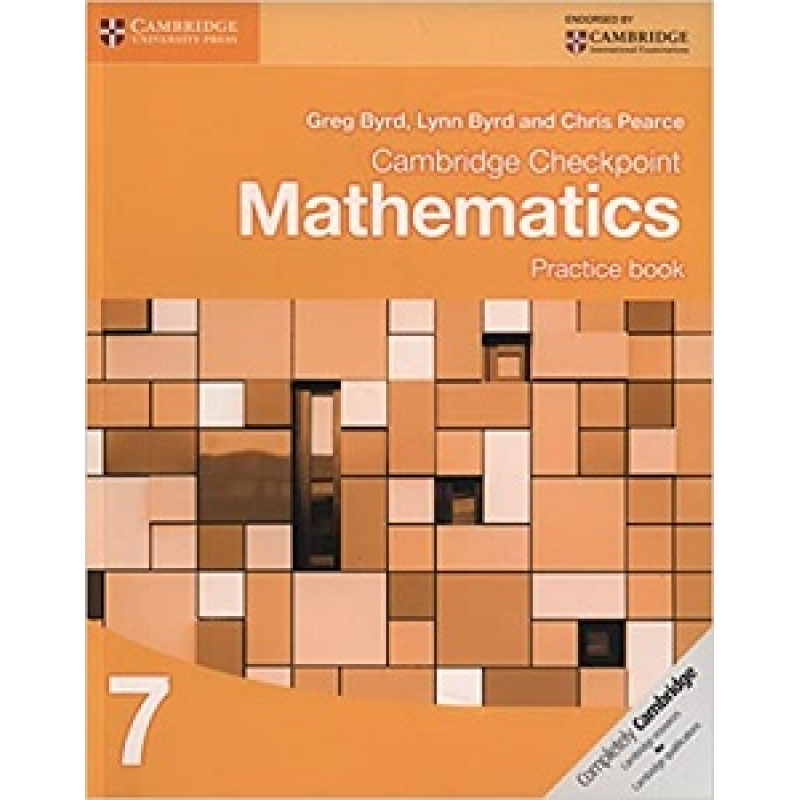 Cambridge Checkpoint Mathematics 7 Practice Book Cambridge Checkpoint Mathematics 7 Practice Book