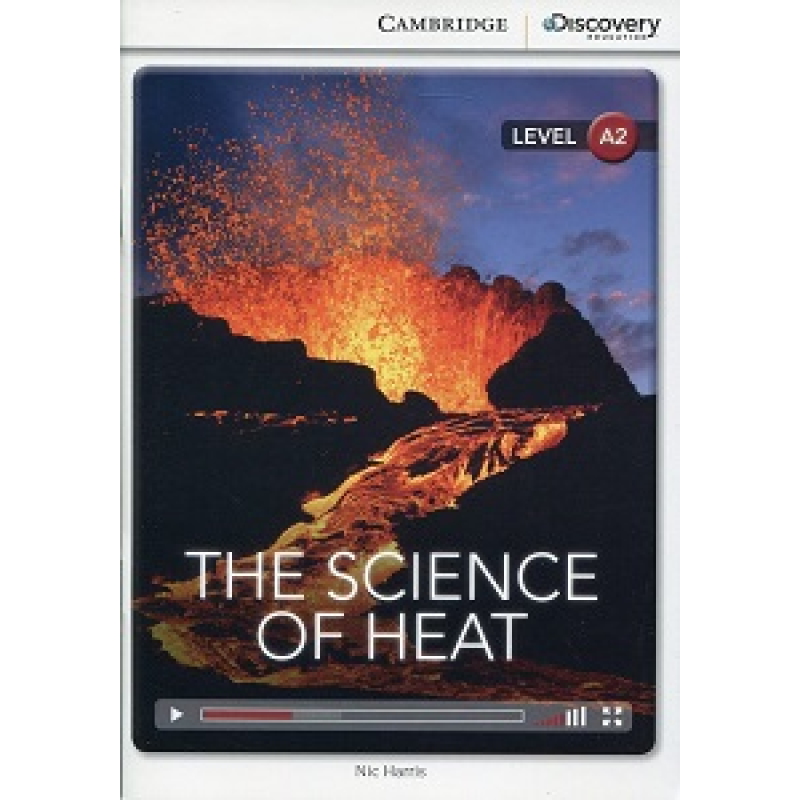 CDIR A2 The Science of Heat (Book with Online Access) CDIR A2 The Science of Heat (Book with Online Access)