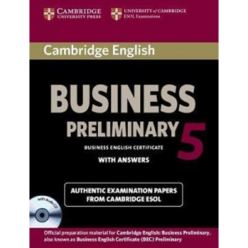 Cambridge BEC Preliminary 5 SB with CDs Cambridge BEC Preliminary 5 SB with CDs