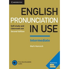 English Pronunciation in Use 2nd Edition Intermediate with Answers and Downloadable Audio