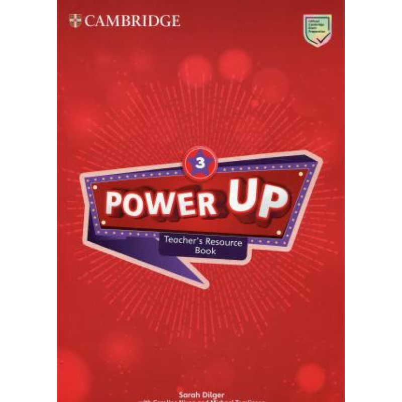 Power Up Level 3 Teacher's Resource Book with Online Audio Power Up Level 3 Teacher's Resource Book with Online Audio