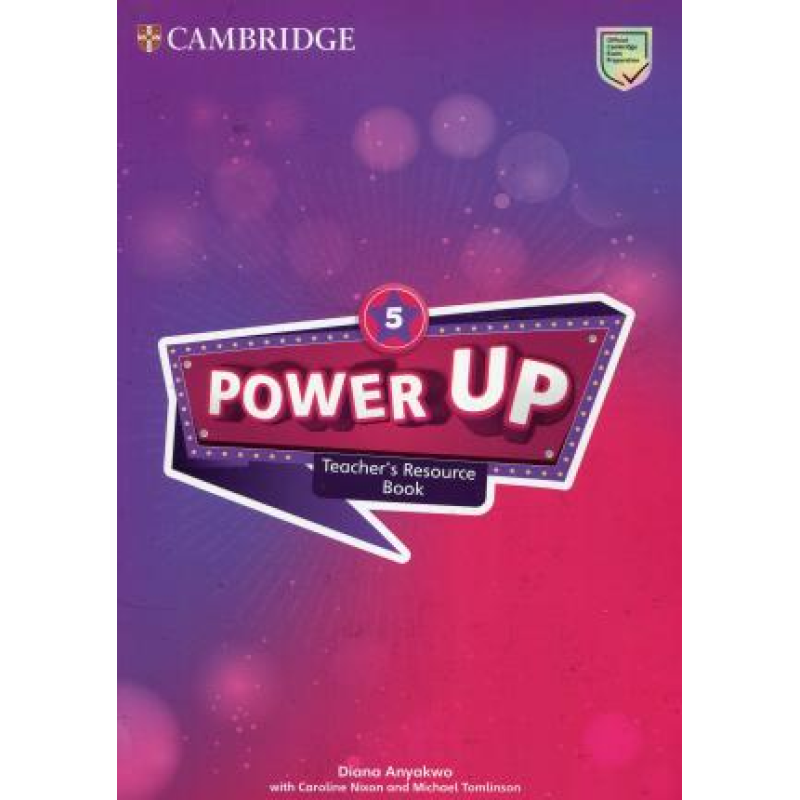 Power Up Level 5 Teacher's Resource Book with Online Audio Power Up Level 5 Teacher's Resource Book with Online Audio