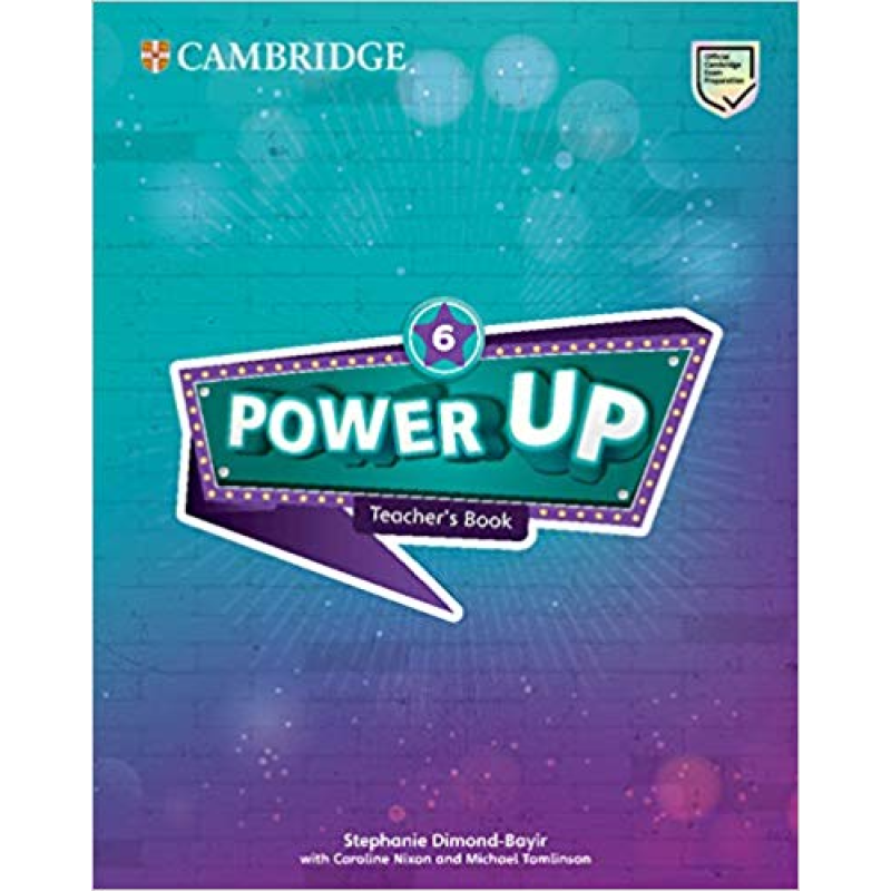 Power Up Level 6 Teacher's Book Power Up Level 6 Teacher's Book