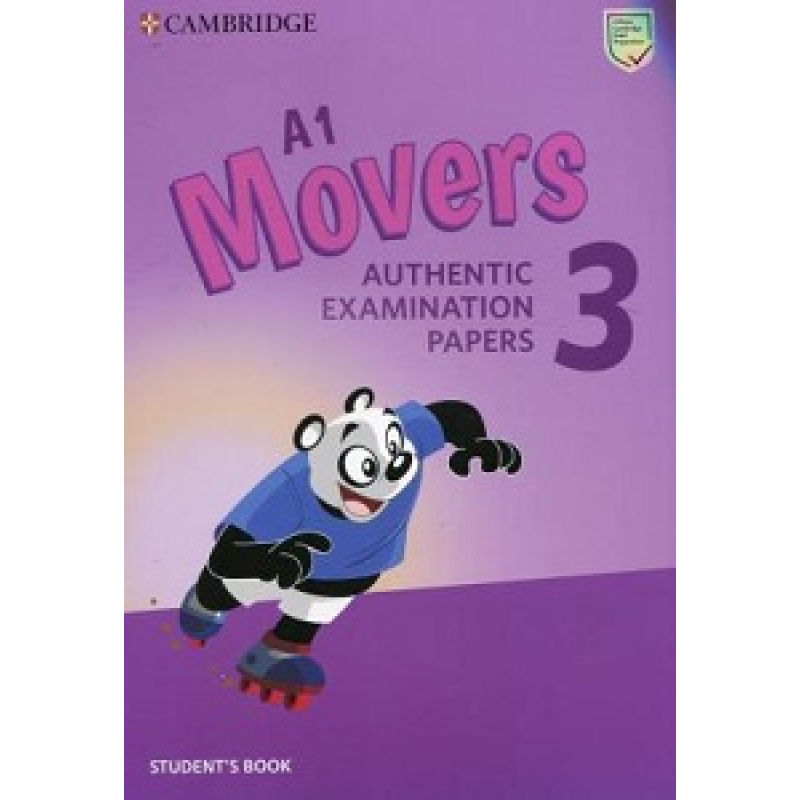 Cambridge English Movers 3 for Revised Exam from 2018 SB Cambridge English Movers 3 for Revised Exam from 2018 SB