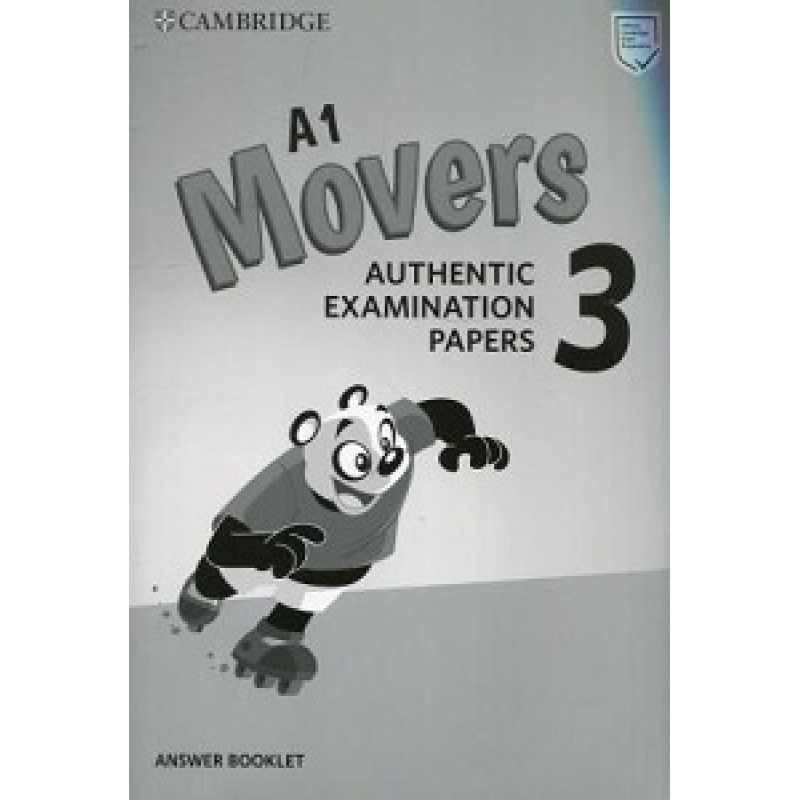 Cambridge English Movers 3 for Revised Exam from 2018 Answer Booklet Cambridge English Movers 3 for Revised Exam from 2018 Answer Booklet