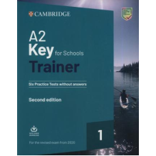 Trainer1: A2 Key for Schools 2 2nd Edition Six Practice Tests w/o Answers with Downloadable Audio