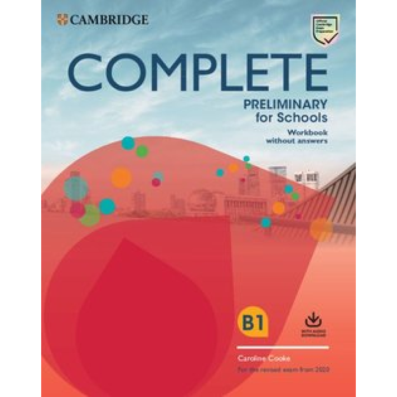 Complete Preliminary for Schools 2 Ed WB w/o Answers with Audio Download Complete Preliminary for Schools 2 Ed WB w/o Answers with Audio Download