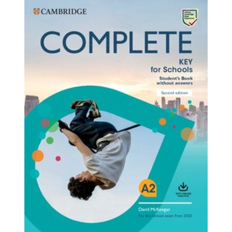 Complete Key for Schools 2 Ed Student Pack (SB w/o answers with Online Practice and WB w/o answers)