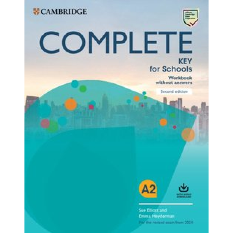 Complete Key for Schools 2 Ed Workbook without Answers with Audio Download Complete Key for Schools 2 Ed Workbook without Answers with Audio Download