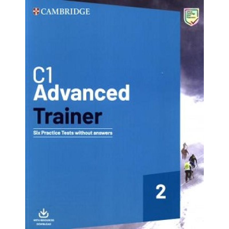 Trainer2: Advanced Six Practice Tests without Answers and Downloadable Audio Trainer2: Advanced Six Practice Tests without Answers and Downloadable Audio