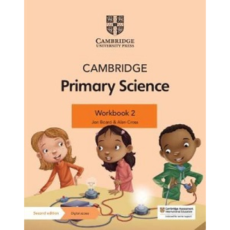 Cambridge Primary Science 2nd Ed 2 Workbook with Digital Access (1 Year) Cambridge Primary Science 2nd Ed 2 Workbook with Digital Access (1 Year)