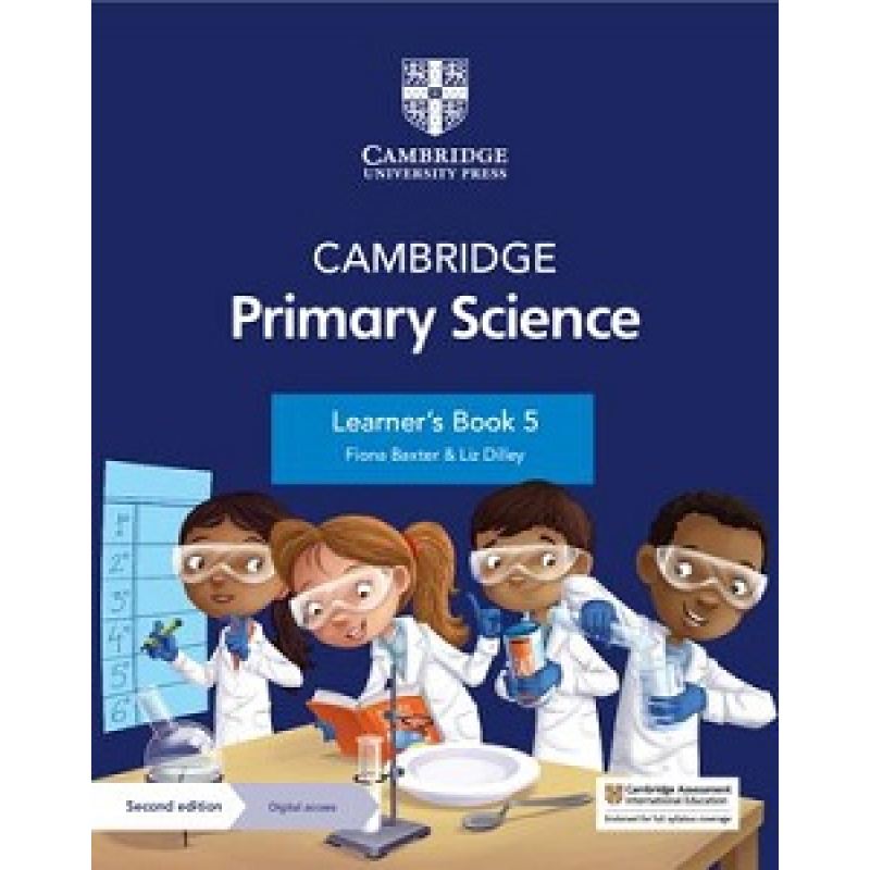 Cambridge Primary Science 2nd Ed 5 Learner's Book with Digital Access (1 Year) Cambridge Primary Science 2nd Ed 5 Learner's Book with Digital Access (1 Year)
