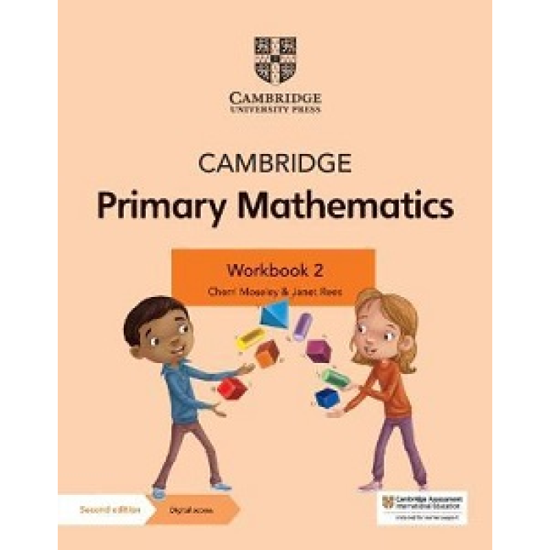 Cambridge Primary Mathematics 2nd Ed 2 Workbook with Digital Access (1 Year) Cambridge Primary Mathematics 2nd Ed 2 Workbook with Digital Access (1 Year)