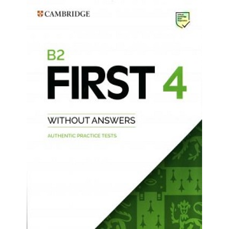 Practice Tests B2 First 4 SB without Answers Practice Tests B2 First 4 SB without Answers
